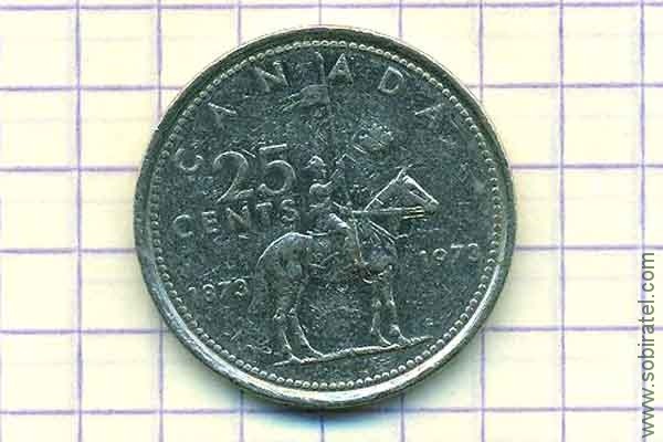 25 центов 1973 Канада. 100-лет Канадской конной полиции